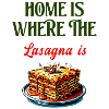 Home is where the lasagna is
