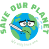 Save Our Planet - Sick Earth