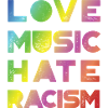 Love Music Hate Rasicm - Rainbow