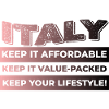 Italy - Keep Your Lifestyle!