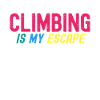 Climbing Is My Escape