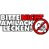 Bitte nicht am Lack lecken!