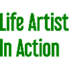 Artists of life in action