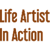 Artists of life in action