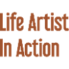 Artists of life in action