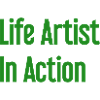 Artists of life in action