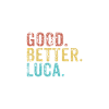 Good better Luca