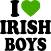 i love irish boys