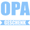 Opa Großvater Großväter Geschenk