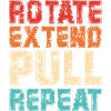 Rotate Extend Pull Repeat