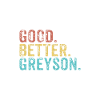 Good better Greyson
