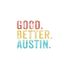Good better Austin