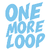 One More Loop