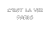 C'est la vie Spruch