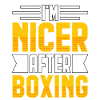 I'm nicer after Boxing