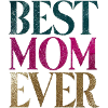 best mom ever