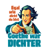 Goethe war Dichter