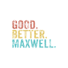 Good better Maxwell