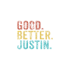 Good better Justin