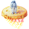 Cheese, Cheese, Astronaut on Cheese