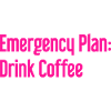 Kaffee-Notfallplan