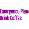 Kaffee-Notfallplan