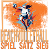 Spiel - Satz - Sieg - Beachvolleyball