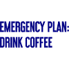 Kaffee-Notfallplan