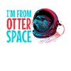Otter Space Funny Otter Astronaut