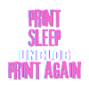 Print Sleep Unclog Print again