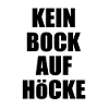 Kein bock auf höcke
