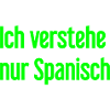 I only understand Spanish