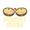 Mashed potatoes Mashed potatoes