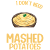 Mashed potatoes Mashed potatoes
