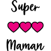 SUPER MAMAN. MAMAN