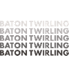 Baton Twirler Baton Twirling
