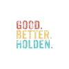 Cool guys are called Holden