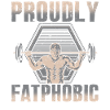 Proudly Fatphobic
