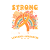 Leukemia Awareness Together We Strong