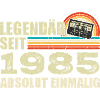 Legendary since 1985 - absolutely unique