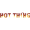 Hot Thing