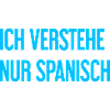 I only understand Spanish