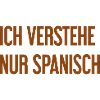 I only understand Spanish