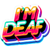 I'm Deaf 45