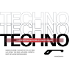 ECHOES OF TECHNO