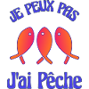 PÊCHE. JE PEUX PAS