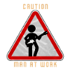 Caution MAN at work