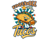 Football Lover Football And Tacos
