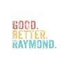 Cool guys are called raymond