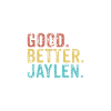 Cool guys are called jaylen